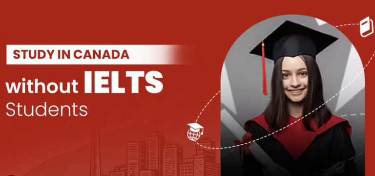 Study in Canada Without IELTS: Requirements and Options in 2026