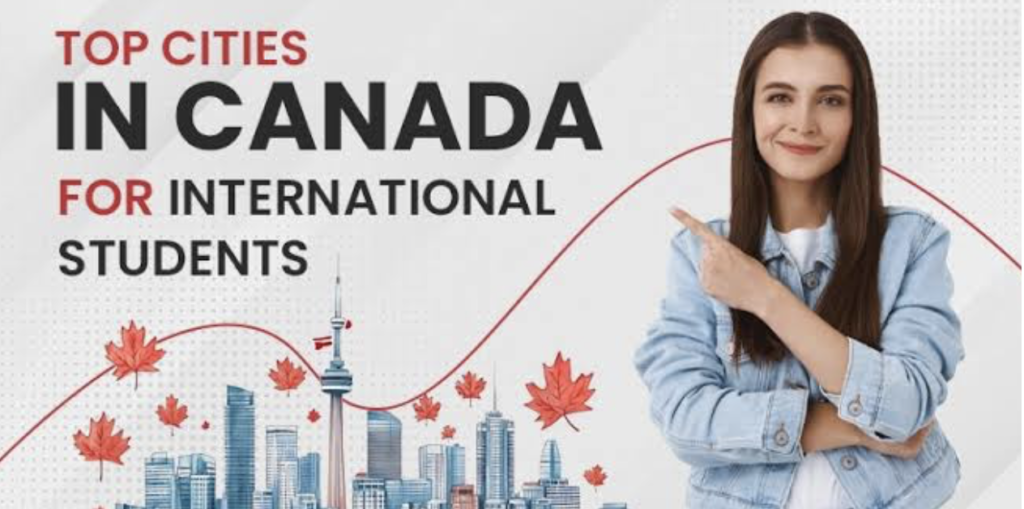 Best Canadian Cities for International Students